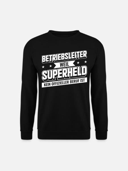 Beruf & Arbeit | Betriebsleiter Superheld - Unisex Pullover - Schwarz