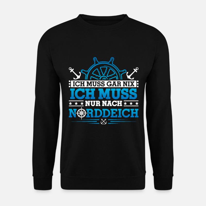 Norddeich Ich muss nur an die Nordsee - Unisex Pullover - Schwarz