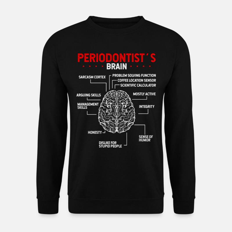 Dentifrice parodontiste recommandé parodontiste - Sweat-shirt Unisexe - noir