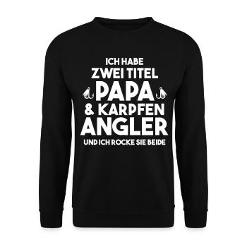 Angeln Papa KarpfenAngler - Unisex Pullover - Schwarz - Vorne - Alina (178cm) & Michal (187cm)