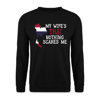 Nothing Scares Me Thailändische Ehefrau Thailand - Unisex Pullover - Schwarz - Vorne - Alina (178cm) & Michal (187cm)
