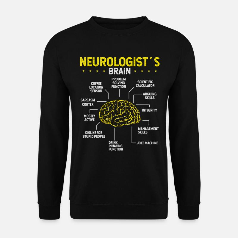 Neurologist Brain Neurology Science Neuroscience - Unisex Pullover - Schwarz