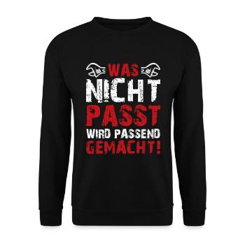 Was Nicht Passt Wird Passend Gemacht Handwerker - Unisex Pullover - Schwarz - Vorne - Alina (178cm) & Michal (187cm)