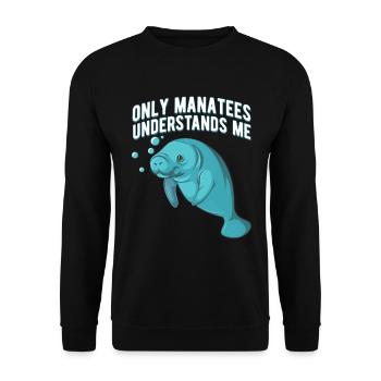 Only Manatees understands me Süße Ozean Seekuh - Unisex Pullover - Schwarz - Vorne - Alina (178cm) & Michal (187cm)