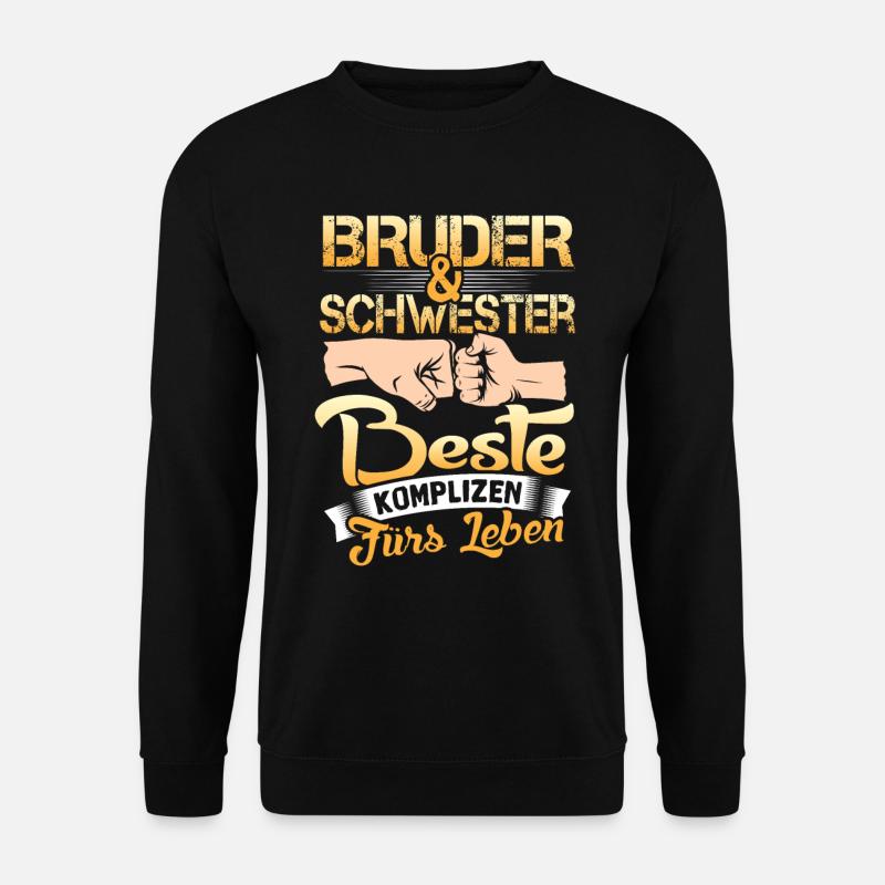 Bruder und Schwester beste Komplizen - Unisex Pullover - Schwarz