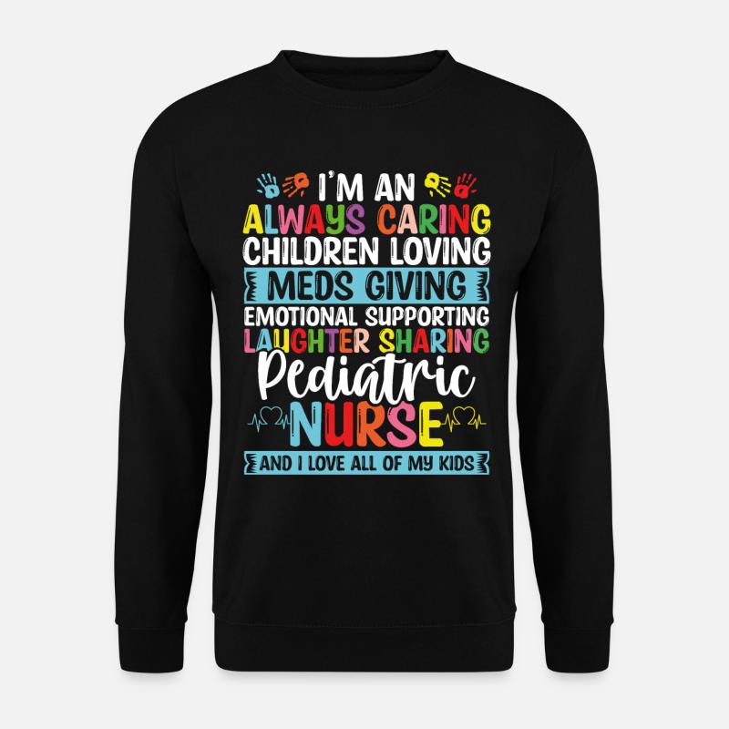Pediatric Nurse Accessoires PEDS Pediatric Nurse - Unisex Pullover - Schwarz