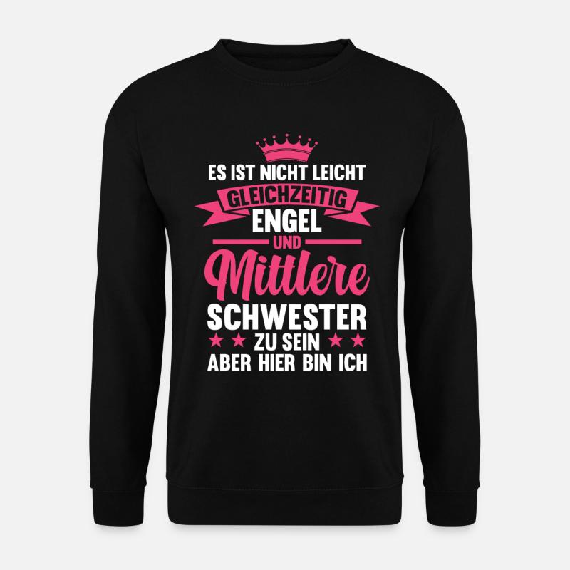 Schwestern Mittlere Schwester - Unisex Pullover - Schwarz