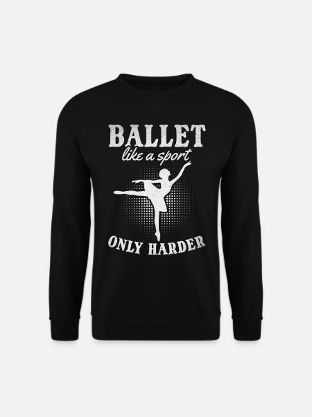 Ballett wie ein Sport nur härter ich Ballett - Unisex Pullover - Schwarz