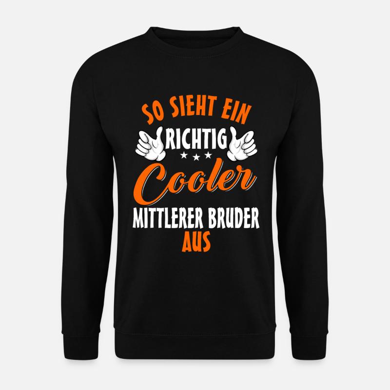 Cooler mittlerer Bruder - Unisex Pullover - Schwarz
