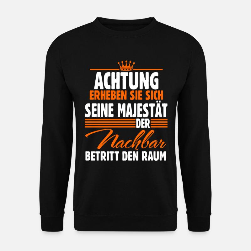 Nachbar - Unisex Pullover - Schwarz