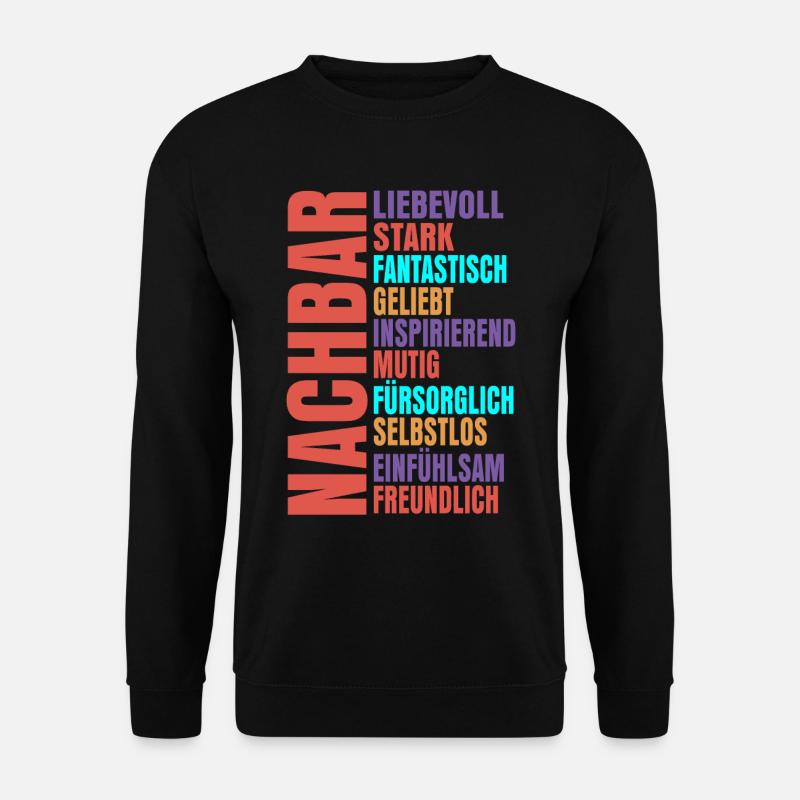 Nachbar - Unisex Pullover - Schwarz