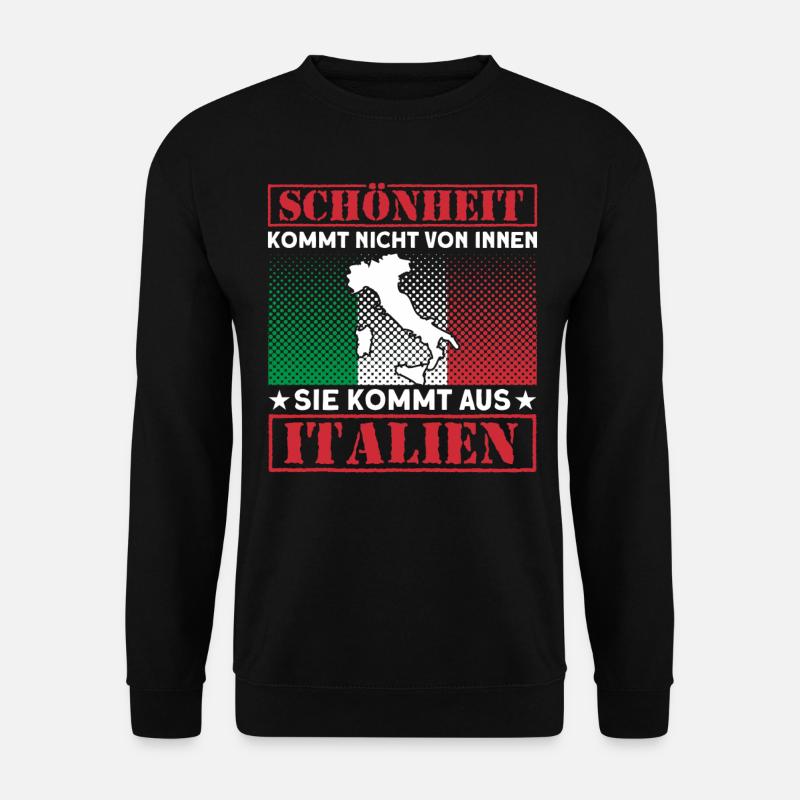 Italien Italienisch Italiener Geschenk - Unisex Pullover - Schwarz