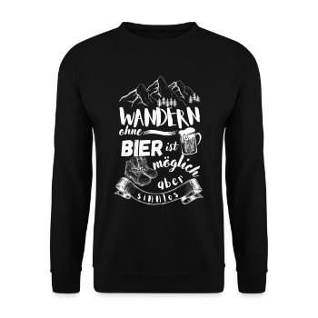 Wandern ohne Bier ist möglich aber sinnlos - Unisex Pullover - Schwarz - Vorne - Alina (178cm) & Michal (187cm)