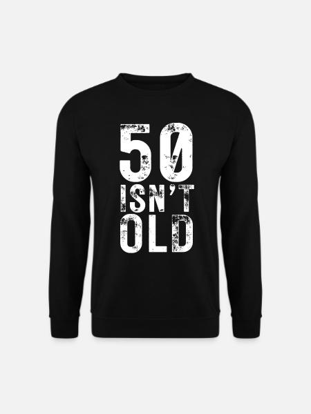 50e anniversaire Décoration pour hommes 50 ans drôle - Sweat-shirt Unisexe - noir