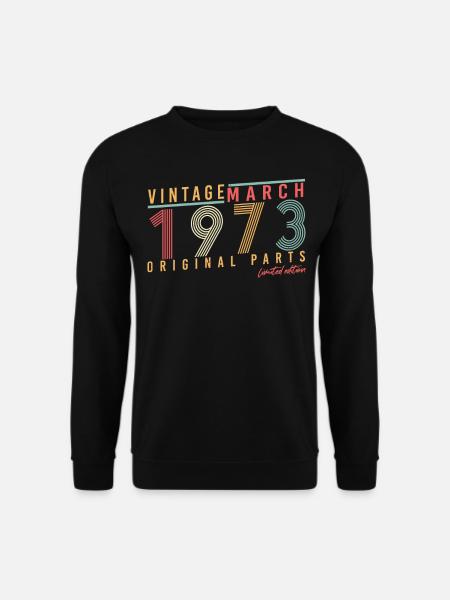 März 1973 Retro Limitiert Lustig - Unisex Pullover - Schwarz