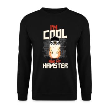 Hamster I'M Cool Ask My Hamster - Unisex Sweatshirt - black - Front - Alina (178cm) & Michal (187cm)