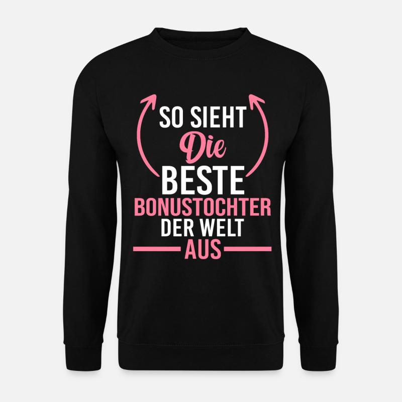 Bester Stieftochter Bonustochter - Unisex Pullover - Schwarz
