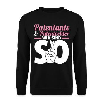 Patentante Patin Taufe Patenkind Patentochter - Unisex Pullover - Schwarz - Vorne - Alina (178cm) & Michal (187cm)