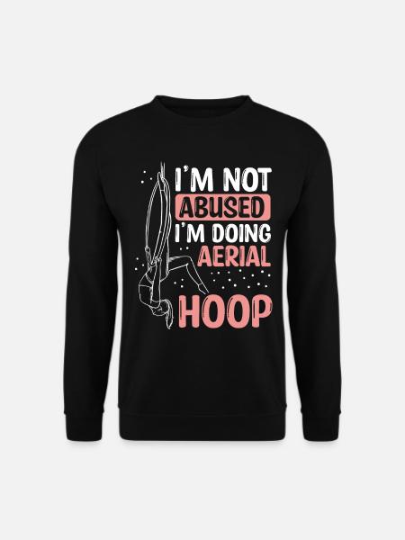 Boucle de cerceau aérien Aerialist Danse de cerceau aérien - Sweat-shirt Unisexe - noir