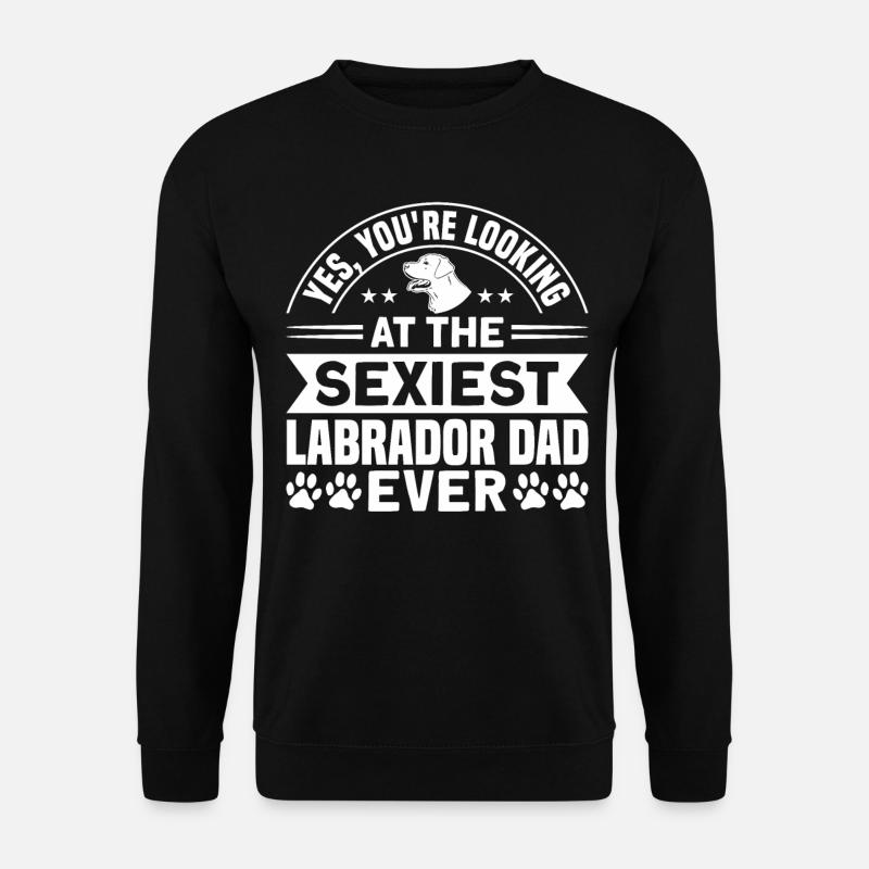 Labrador Labrador Vater Labrador Liebhaber - Unisex Pullover - Schwarz