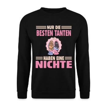 Nur die besten Tanten haben eine Nichte - Unisex Pullover - Schwarz - Vorne - Alina (178cm) & Michal (187cm)
