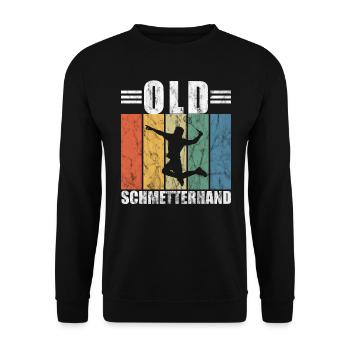Old Schmetterhand Badminton Lustiger Spruch Sport - Unisex Pullover - Schwarz - Vorne - Alina (178cm) & Michal (187cm)