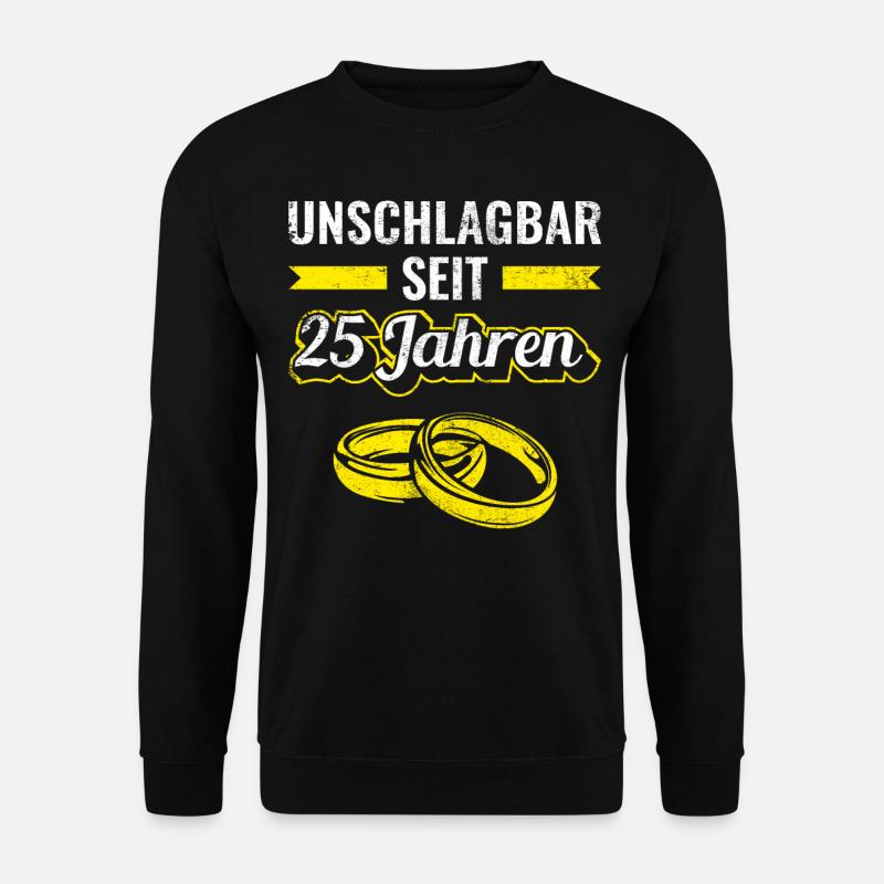 25 Jahre Hochzeitstag Silberhochzeit Spruch - Unisex Pullover - Schwarz