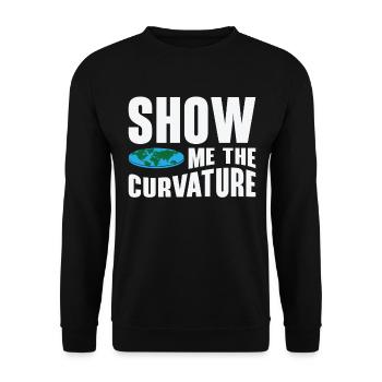 Show me the curvature of the earth - Unisex Sweatshirt - black - Front - Alina (178cm) & Michal (187cm)