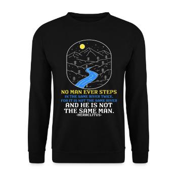 « Jamais deux fois le même fleuve » Héraclite Sagesse Art - Sweat-shirt Unisexe - noir - Devant - Alina (178cm) & Michal (187cm)