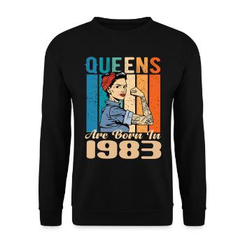 Queens Are Born In 1983 - Unisex Sweatshirt - black - Front - Alina (178cm) & Michal (187cm)