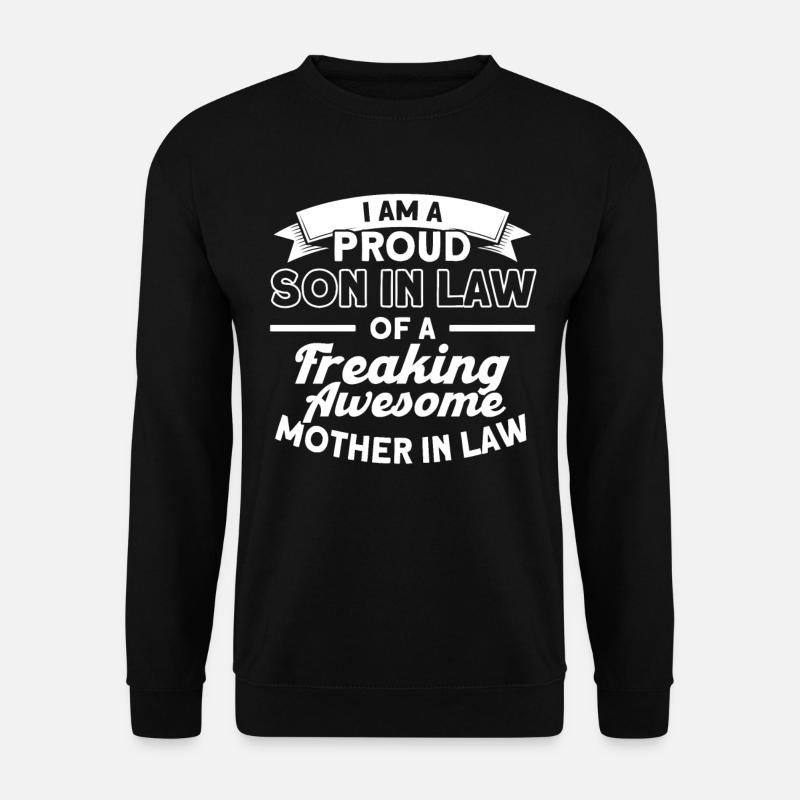 Stolzer Schwiegersohn einer Schwiegermutter - Unisex Pullover - Schwarz