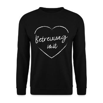 Betreuung mit Herz Pflege Krankenpflege - Unisex Pullover - Schwarz - Vorne - Alina (178cm) & Michal (187cm)
