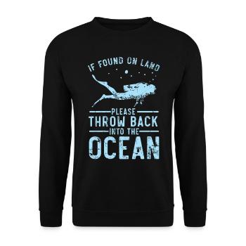 If you are found on land, throw it bi - Unisex Sweatshirt - black - Front - Alina (178cm) & Michal (187cm)