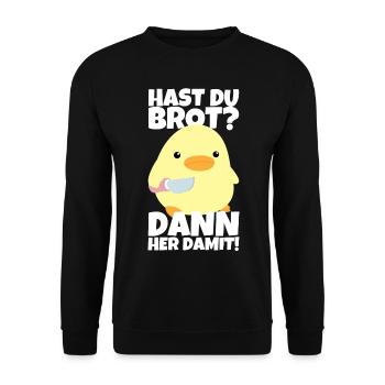 Hast du Brot? Ente mit Messer Meme Lustiger Spruch - Unisex Pullover - Schwarz - Vorne - Alina (178cm) & Michal (187cm)