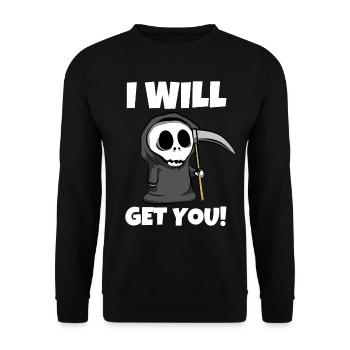 Je vais vous avoir! - Drôle de Faucheuse - Sweat-shirt Unisexe - noir - Devant - Alina (178cm) & Michal (187cm)