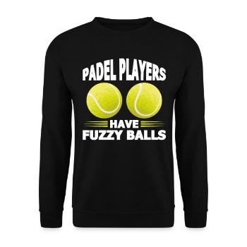 Funny saying Padel Players Have Fuzzy Balls - Unisex Sweatshirt - black - Front - Alina (178cm) & Michal (187cm)