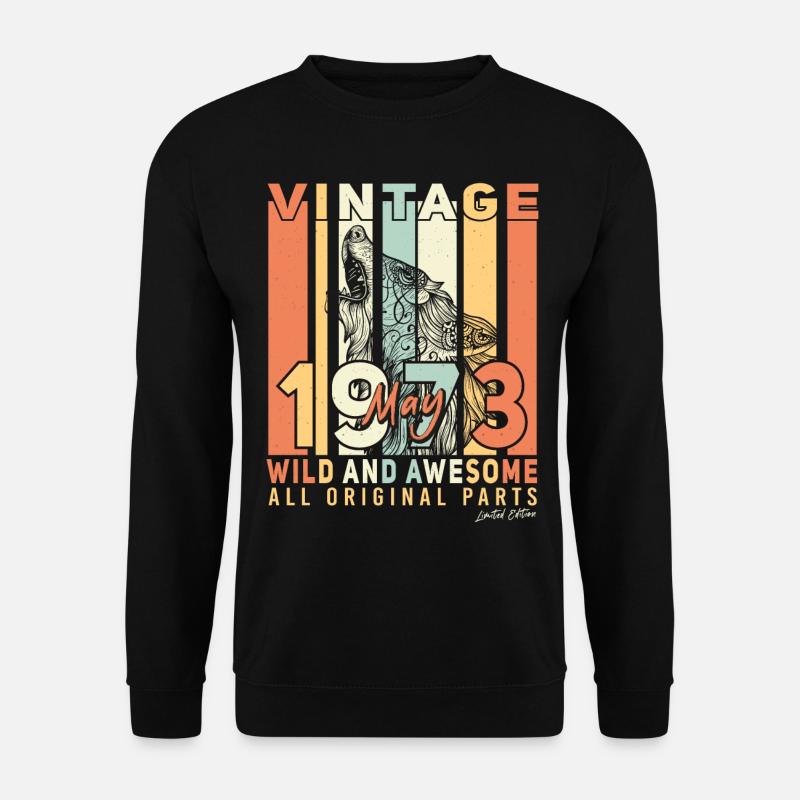 Salutations d’anniversaire mai 1973 - Sweat-shirt Unisexe - noir