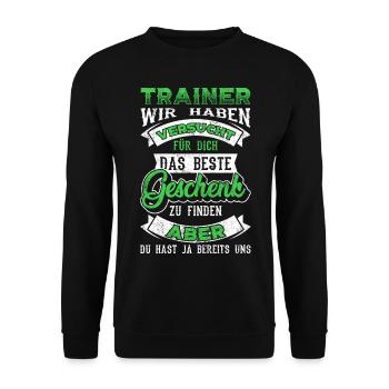 Fußballtrainer Trainer Spruch Geschenk - Unisex Pullover - Schwarz - Vorne - Alina (178cm) & Michal (187cm)