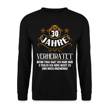30 Jahre verheiratet nur 2 Fehler 30.Hochzeitstag - Unisex Pullover - Schwarz - Vorne - Alina (178cm) & Michal (187cm)