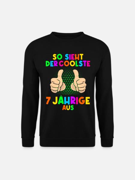 7. Geburtstag So sieht der coolste 7 Jährige aus - Unisex Pullover - Schwarz