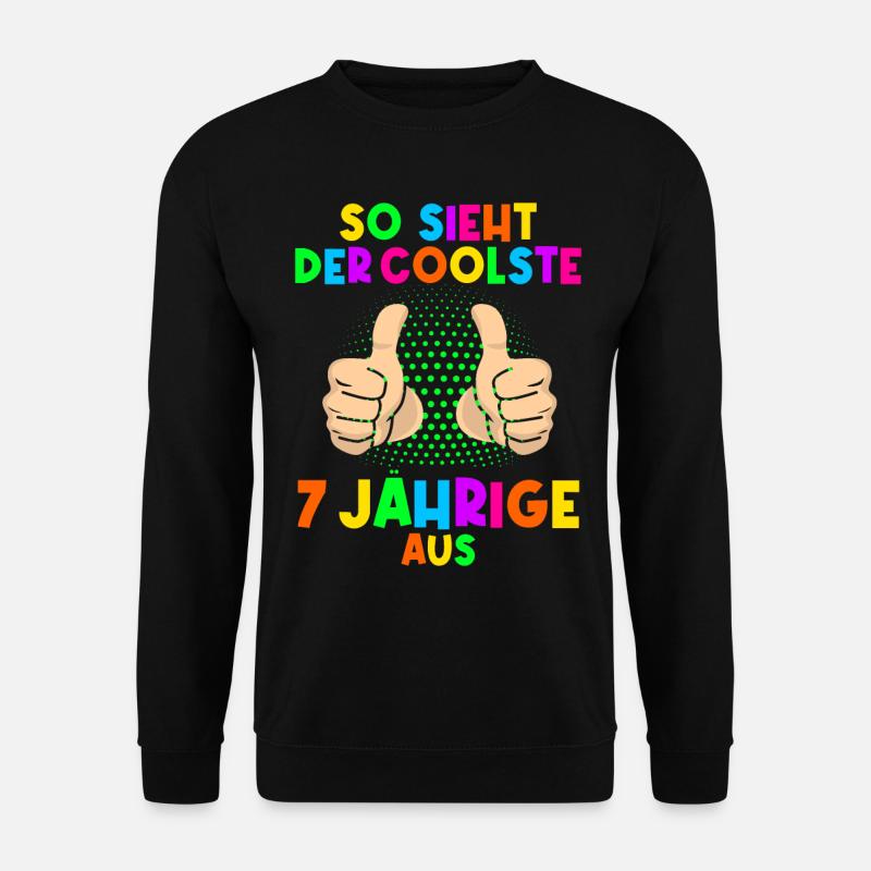 7. Geburtstag So sieht der coolste 7 Jährige aus - Unisex Pullover - Schwarz