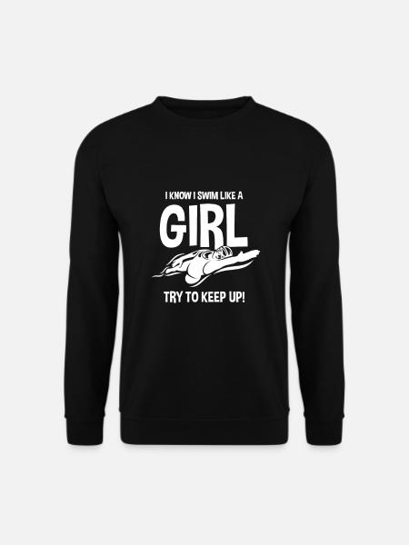 I Swim Like A Girl Funny Swimmer - Unisex Pullover - Schwarz