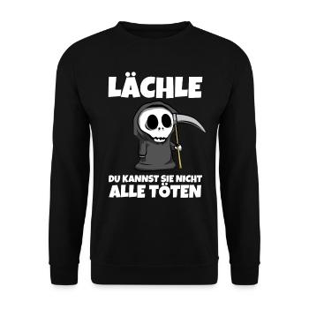 Lächle du kannst sie nicht alle töten - Sensenmann - Unisex Pullover - Schwarz - Vorne - Alina (178cm) & Michal (187cm)