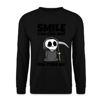 Smile you can not kill them all - Grim Reaper - Unisex Sweatshirt - black - Front - Alina (178cm) & Michal (187cm)