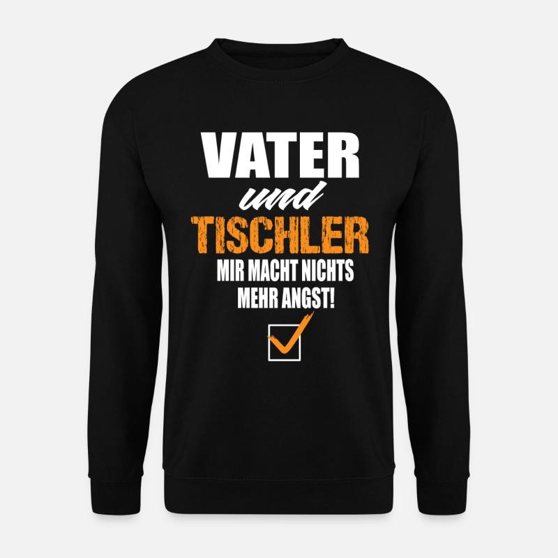 Vater und Tischler - Unisex Pullover - Schwarz