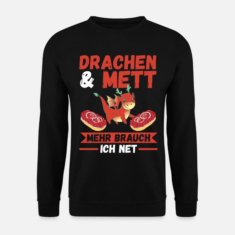 Mettbrötchen Mett Drachen - Unisex Pullover - Schwarz