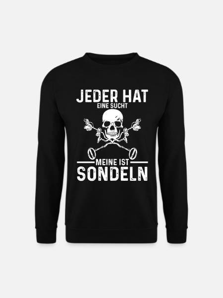 Sondengänger Sondeln Metalldetektor Sondler - Unisex Pullover - Schwarz