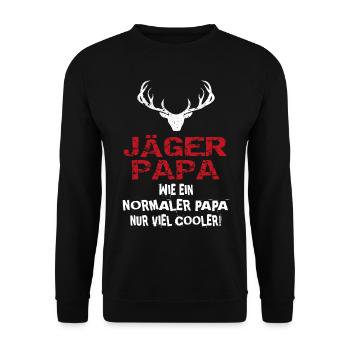 Jäger Papa wie ein normaler Papa nur viel cooler - Unisex Pullover - Schwarz - Vorne - Alina (178cm) & Michal (187cm)