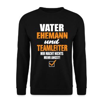 Vater Ehemann und Teamleiter - Unisex Pullover - Schwarz - Vorne - Alina (178cm) & Michal (187cm)