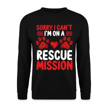 Dog Rescuer Je ne peux pas Im sur un Rescue Dog RescueDog Re - Sweat-shirt Unisexe - noir - Devant - Alina (178cm) & Michal (187cm)